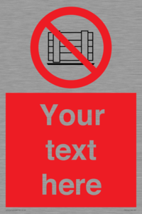 Custom Do Not Obstruct Sign